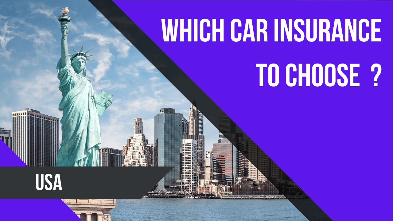 Which car insurance to choose in the United States